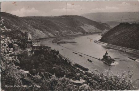 Kaub, Burg Gutenfels - mit Pfalz - ca. 1960 Kaub, Burg Gutenfels - mit Pfalz - ca. 1960