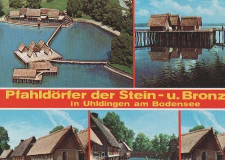 Uhldingen-Mühlhofen - Uhldingen - Pfahldörfer - 1988 Uhldingen-Mühlhofen - Uhldingen - Pfahldörfer - 1988