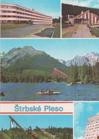 Slowakei - Strbske Pleso - ca. 1975 Slowakei - Strbske Pleso - ca. 1975
