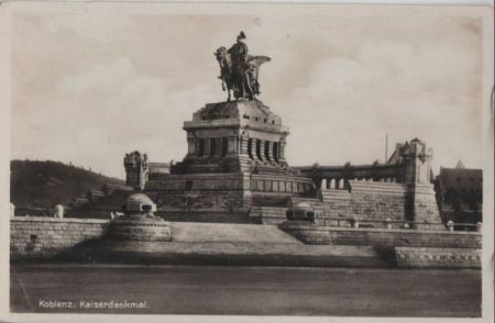Koblenz - Kaiserdenkmal - ca. 1950 Koblenz - Kaiserdenkmal - ca. 1950