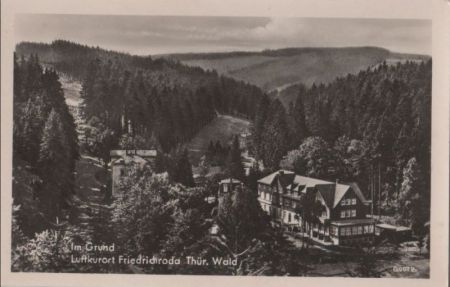Friedrichroda - Im Grund - ca. 1955 Friedrichroda - Im Grund - ca. 1955