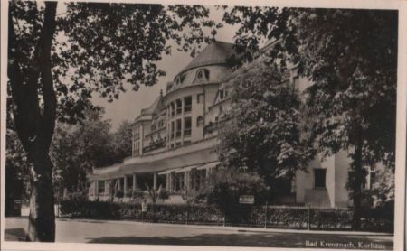 Bad Kreuznach - Kurhaus - ca. 1955 Bad Kreuznach - Kurhaus - ca. 1955