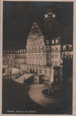 Kassel - Rathaus bei Nacht - 1928 Kassel - Rathaus bei Nacht - 1928