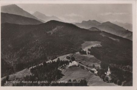 Siegsdorf, Kloster Maria Eck - mit Hochfelln Siegsdorf, Kloster Maria Eck - mit Hochfelln