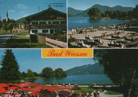 Bad Wiessee - 3 Bilder Bad Wiessee - 3 Bilder