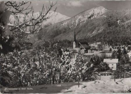 Österreich - Bad Ischl - Winterzauber - 1963 Österreich - Bad Ischl - Winterzauber - 1963