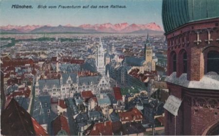 München - Blick vom Frauenturm auf das neue Rathaus - ca. 1920 München - Blick vom Frauenturm auf das neue Rathaus - ca. 1920
