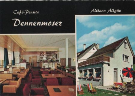 Wolfegg-Alttann - Cafe-Pension Dennenmoser - 1964 Wolfegg-Alttann - Cafe-Pension Dennenmoser - 1964