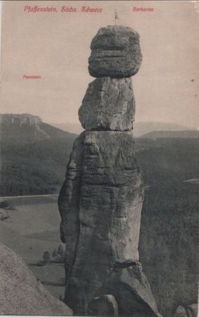 Sächsische Schweiz - Pfaffenstein, Barbarine - 1912 Sächsische Schweiz - Pfaffenstein, Barbarine - 1912