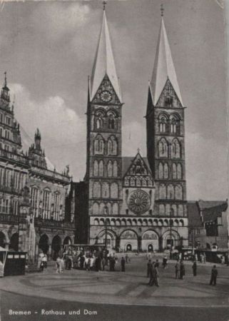 Bremen - Rathaus und Dom - 1960 Bremen - Rathaus und Dom - 1960