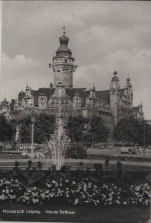Leipzig - Neues Rathaus - 1961 Leipzig - Neues Rathaus - 1961
