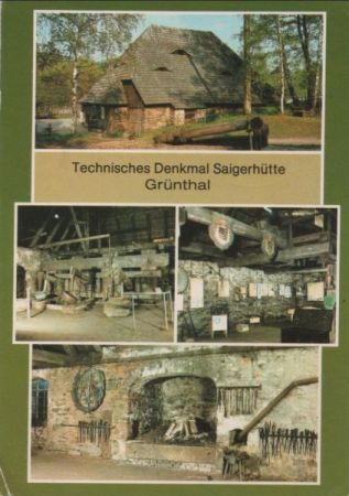 Olbernhau-Grünthal - Technisches Denkmal Saigerhütte - 1985 Olbernhau-Grünthal - Technisches Denkmal Saigerhütte - 1985