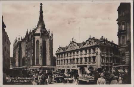 Würzburg - Marienkapelle und Falkenhaus - ca. 1940 Würzburg - Marienkapelle und Falkenhaus - ca. 1940