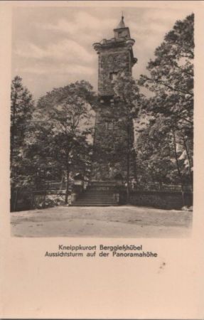 Berggießhübel - Aussichtsturm auf der Panoramahöhe - ca. 1955 Berggießhübel - Aussichtsturm auf der Panoramahöhe - ca. 1955