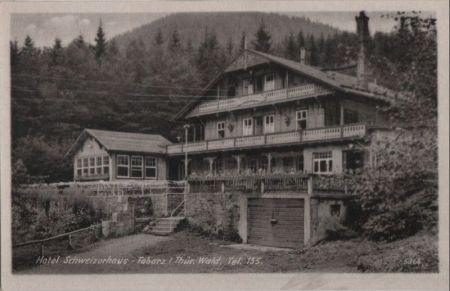 Tabarz - Schweizerhaus - ca. 1950 Tabarz - Schweizerhaus - ca. 1950