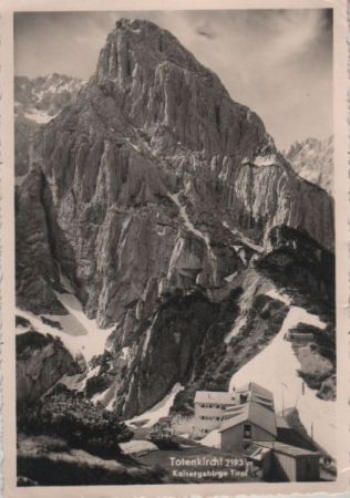 Österreich - Kaisergebirge - Totenkirchl - 1954 Österreich - Kaisergebirge - Totenkirchl - 1954