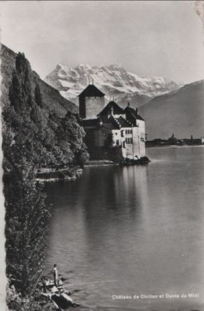 Schweiz - Chillon - Chateau et Dents du Midi - ca. 1955 Schweiz - Chillon - Chateau et Dents du Midi - ca. 1955