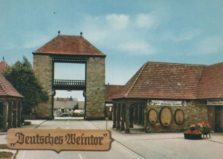 Schweigen-Rechtenbach - Deutsches Weintor - ca. 1975 Schweigen-Rechtenbach - Deutsches Weintor - ca. 1975
