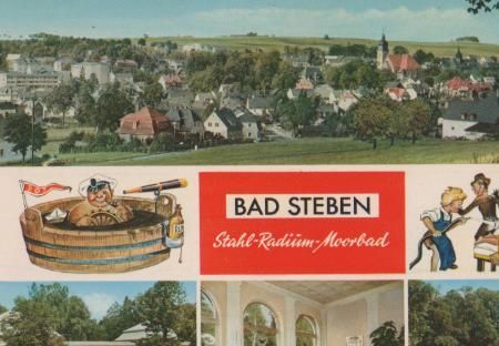 Bad Steben - Stahl- Radium- Moorbad - ca. 1985 Bad Steben - Stahl- Radium- Moorbad - ca. 1985