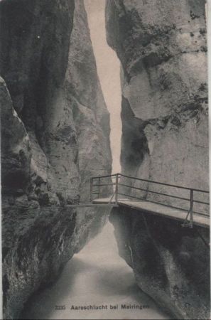 Schweiz - Meiringen - Aareschlucht - ca. 1935 Schweiz - Meiringen - Aareschlucht - ca. 1935