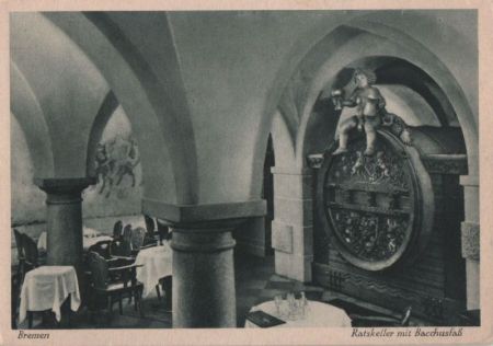 Bremen - Ratskeller mit Bacchusfaß - ca. 1950 Bremen - Ratskeller mit Bacchusfaß - ca. 1950