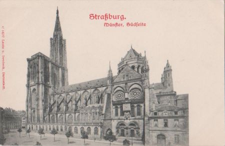 Straßburg - Münster, Südseite - ca. 1920 Straßburg - Münster, Südseite - ca. 1920