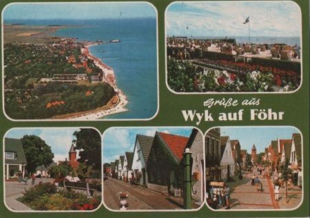 Wyk auf Föhr - mit 5 Bildern - 1985 Wyk auf Föhr - mit 5 Bildern - 1985
