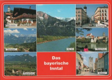 Inn - Bayerisches Inntal, u.a. Wasserburg - ca. 1995 Inn - Bayerisches Inntal, u.a. Wasserburg - ca. 1995