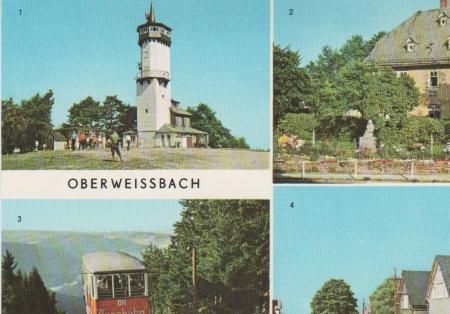 Oberweißbach - Fröbelturm, Fröbelhaus, Bergbahn, Sonneberger Straße - 1980 Oberweißbach - Fröbelturm, Fröbelhaus, Bergbahn, Sonneberger Straße - 1980