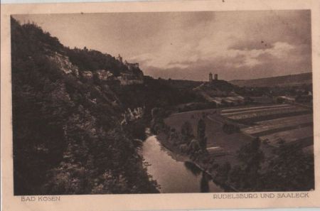 Bad Kösen - Rudelsburg und Saaleck - ca. 1935 Bad Kösen - Rudelsburg und Saaleck - ca. 1935