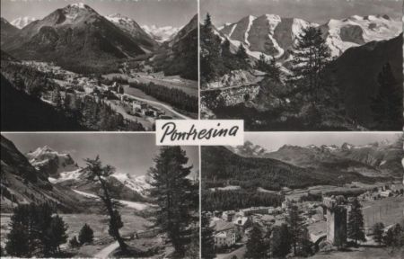 Schweiz - Pontresina - mit 4 Bildern - ca. 1960 Schweiz - Pontresina - mit 4 Bildern - ca. 1960