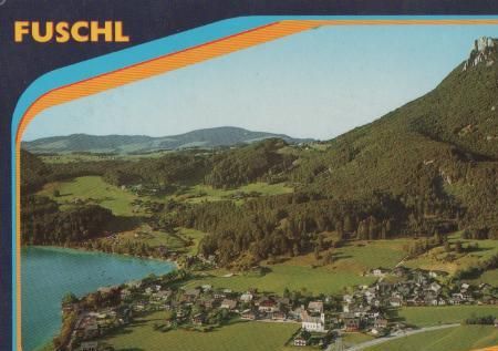 Österreich - Fuschl am See bei Salzburg - 1987 Österreich - Fuschl am See bei Salzburg - 1987