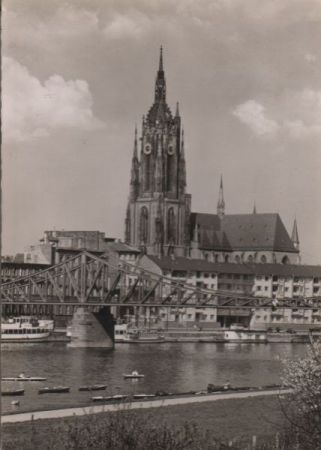 Frankfurt Main - Blick über dein Eisernen Steg zum Dom - ca. 1960 Frankfurt Main - Blick über dein Eisernen Steg zum Dom - ca. 1960
