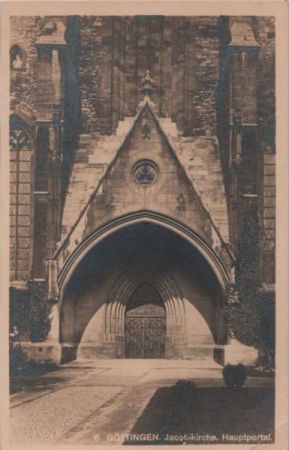 Göttingen - Jacobikirche, Hauptportal - ca. 1935 Göttingen - Jacobikirche, Hauptportal - ca. 1935
