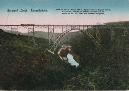 Bergisches Land - Riesenbrücke - 1924 Bergisches Land - Riesenbrücke - 1924