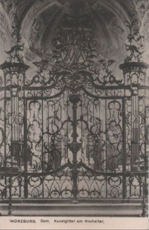 Würzburg - Dom, Kunstgitter am Hochaltar - ca. 1950 Würzburg - Dom, Kunstgitter am Hochaltar - ca. 1950