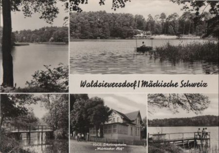 Waldsieversdorf - mit 5 Bildern - 1974 Waldsieversdorf - mit 5 Bildern - 1974