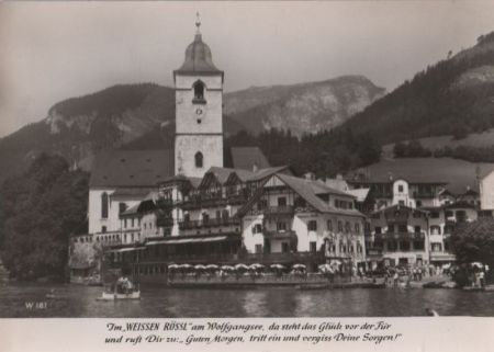 Österreich - Wolfgangsee - Weisses Rössl - ca. 1965 Österreich - Wolfgangsee - Weisses Rössl - ca. 1965