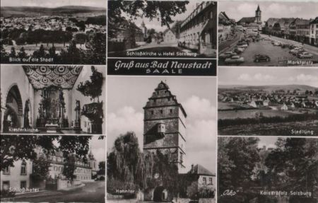Bad Neustadt - u.a. Schloßkirche und Hotel Salzburg - 1960 Bad Neustadt - u.a. Schloßkirche und Hotel Salzburg - 1960