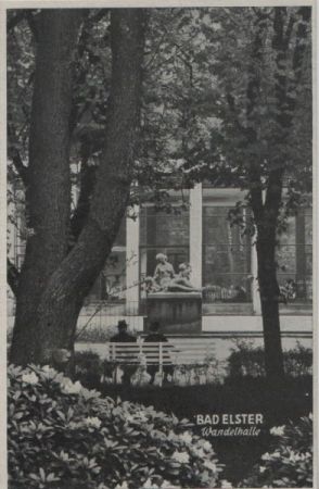 Bad Elster - Wandelhalle - ca. 1950 Bad Elster - Wandelhalle - ca. 1950