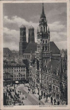 München - Rathaus mit Frauenkirche - ca. 1950 München - Rathaus mit Frauenkirche - ca. 1950