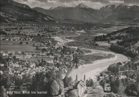 Bad Tölz - Blick ins Isartal - 1964 Bad Tölz - Blick ins Isartal - 1964