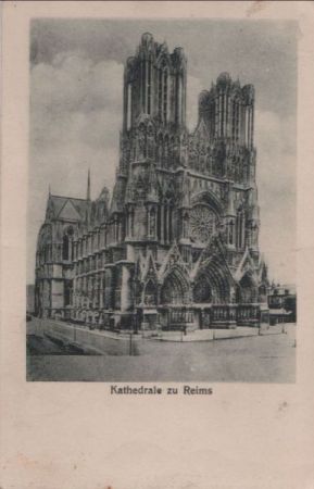 Frankreich - Reims - Kathedrale - 1915 Frankreich - Reims - Kathedrale - 1915
