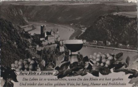 Burg Katz, St. Goarshausen - und Loreley - ca. 1960 Burg Katz, St. Goarshausen - und Loreley - ca. 1960