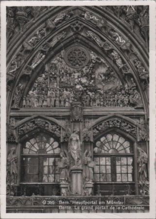 Schweiz - Bern - Hauptportal am Münster - 1954 Schweiz - Bern - Hauptportal am Münster - 1954