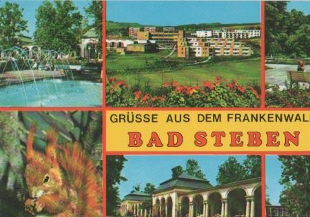Grüße aus Bad Steben - ca. 1985 Grüße aus Bad Steben - ca. 1985