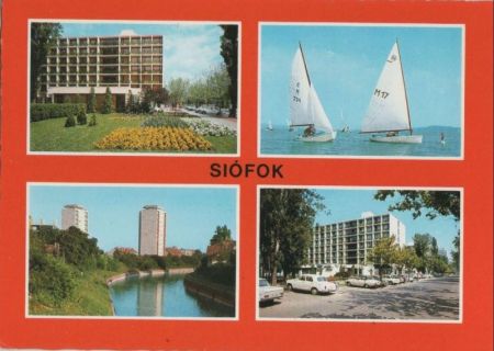 Ungarn - Siofok - mit 4 Bildern - 1985 Ungarn - Siofok - mit 4 Bildern - 1985