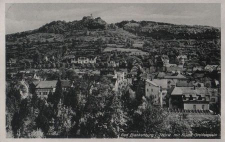Bad Blankenburg - mit Ruine Greifenstein - 1939 Bad Blankenburg - mit Ruine Greifenstein - 1939