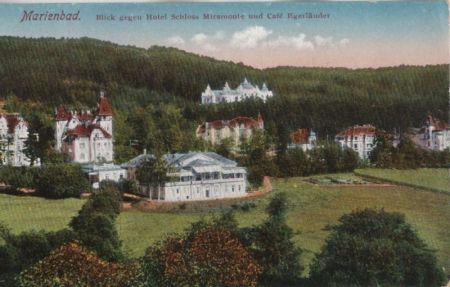 Marienbad - Hotel Schloss Miramonte - ca. 1920 Marienbad - Hotel Schloss Miramonte - ca. 1920