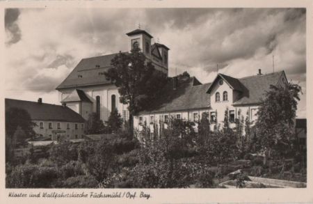 Fuchsmühl - Kloster und Wallfahrtskirche - ca. 1955 Fuchsmühl - Kloster und Wallfahrtskirche - ca. 1955